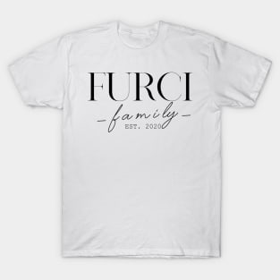 Furci Family EST. 2020, Surname, Furci T-Shirt